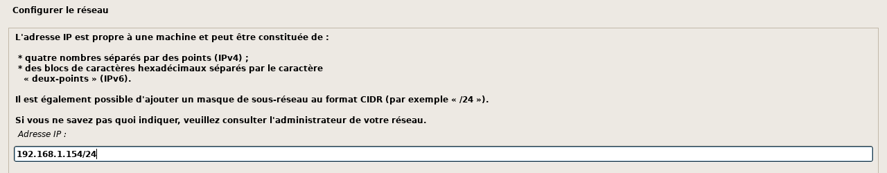 Installateur : l'adresse IP fixe saisie avec son masque /24