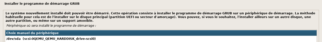 Installateur : GRUB, « Choix manuel du périphérique » sélectionné d'office
